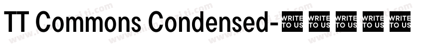 TT Commons Condensed字体转换